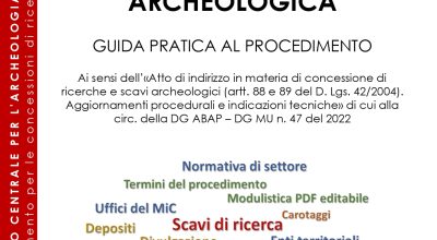 Pubblicato il nuovo Atto di indirizzo in materia di concessione di ricerche e scavi archeologici