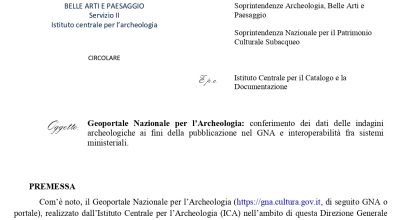 Pubblicata la Circolare DGABAP 9/2024 dedicata a “Geoportale Nazionale per l’Archeologia: conferimento dei dati delle indagini archeologiche ai fini della pubblicazione nel GNA e interoperabilità fra sistemi ministeriali”