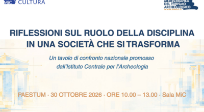 Il ruolo dell’archeologia italiana in una società che si trasforma: l’ICA alla BMTA 2026